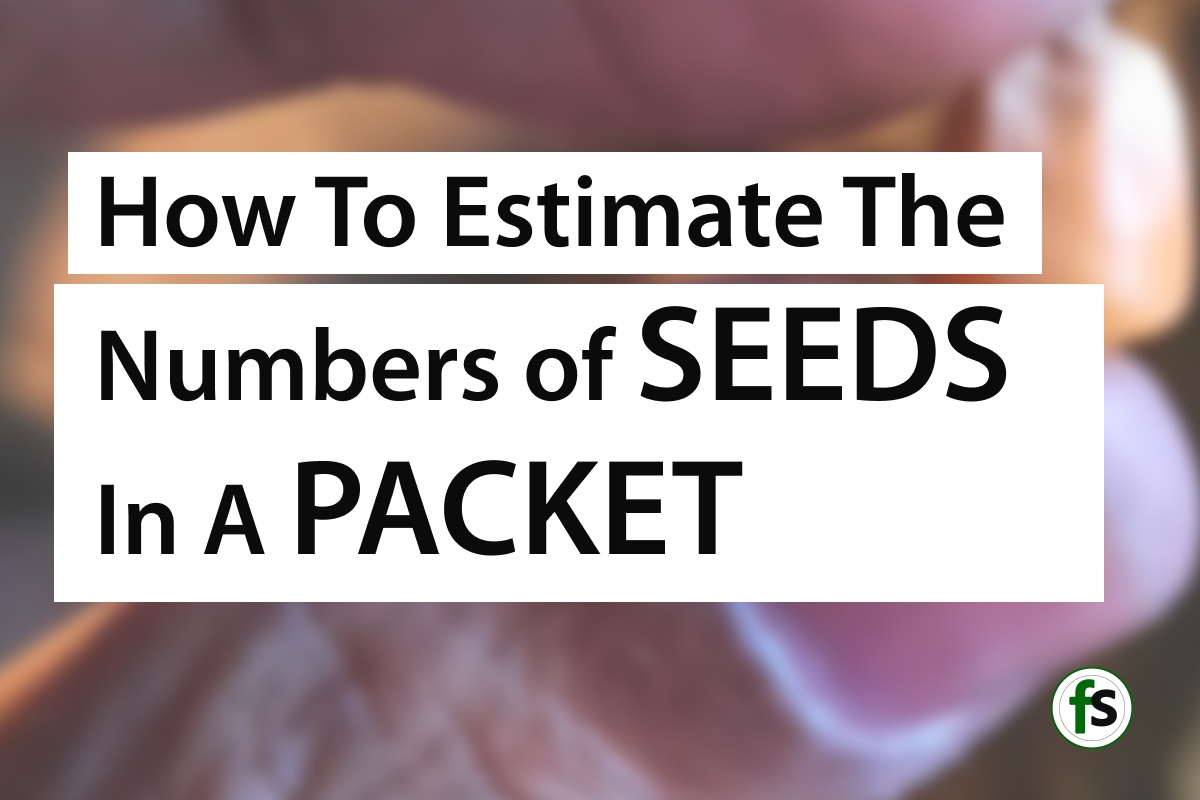 Estimate the numbers of seeds in a packet