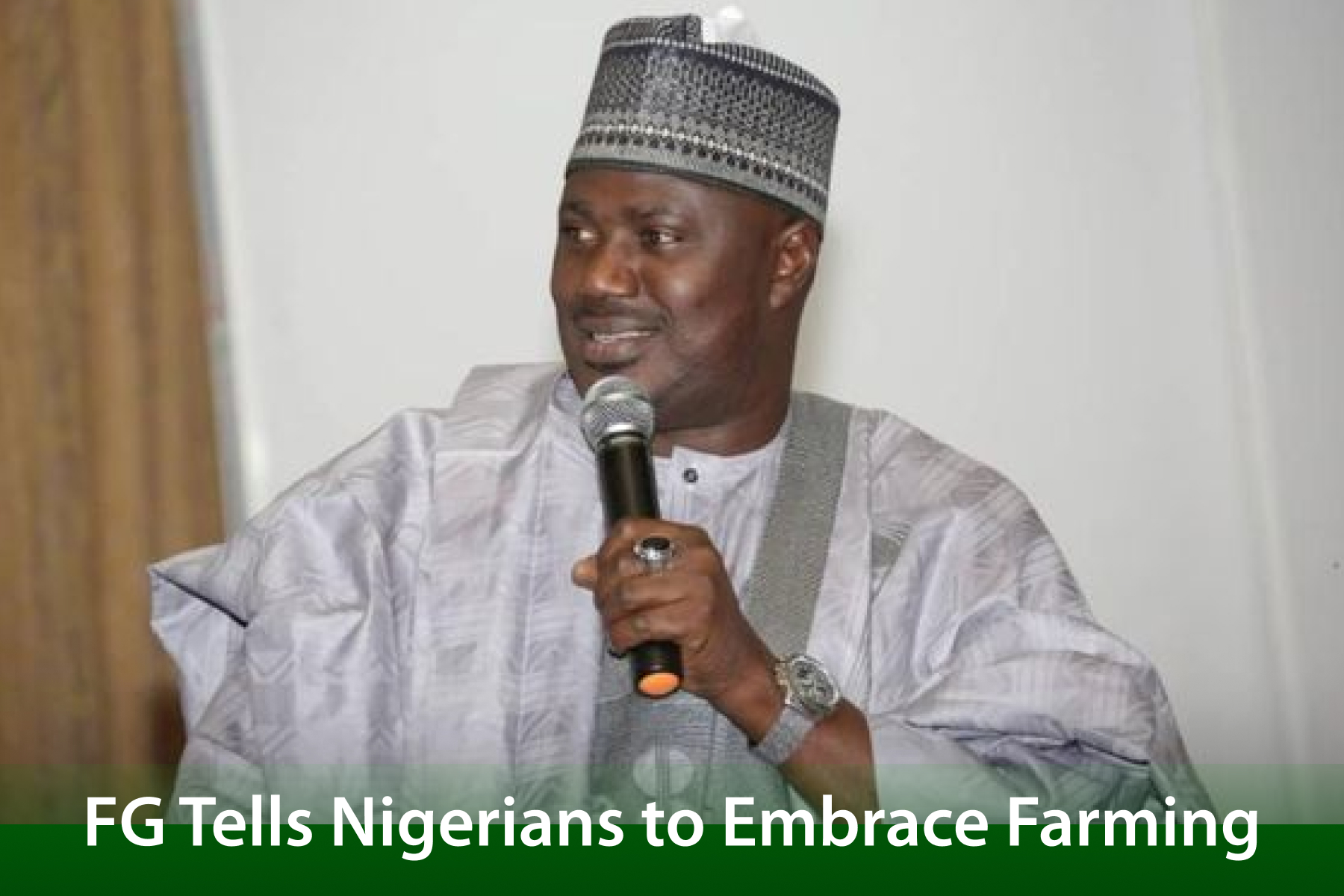 Nigerians to Embrace Farming